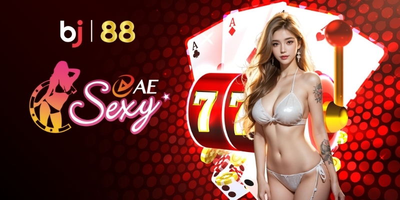 BJ88 AE Sexy Casino - Thiên Đường Giải Trí Casino Trực Tuyến 3 Review chi tiết các trò chơi hấp dẫn tại AE Sexy Casino